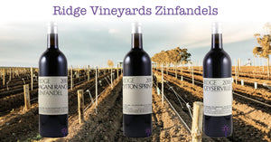 Ridge Vineyards Zinfandels