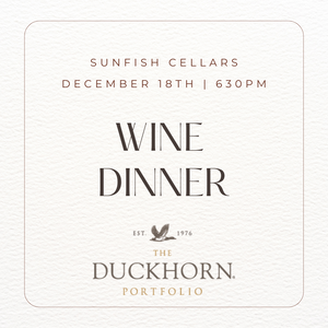 Duckhorn Wine Dinner 12/18